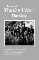 Perspectives on History (Discovery)- Echoes of the Civil War: The Gray