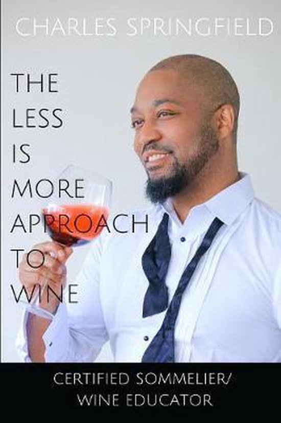 The Less Is More Approach To Wine - cover