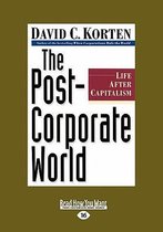 The Post-Corporate World (1 Volume Set)