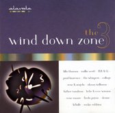 Wind Down Zone, Vol. 3