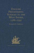 English Privateering Voyages to the West Indies, 1588-1595