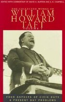 The Collected Works of William Howard Taft, Volume I