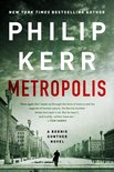 A Bernie Gunther Novel 14 - Metropolis