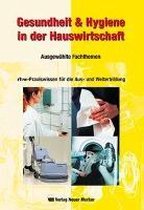 Gesundheit und Hygiene in der Hauswirtschaft