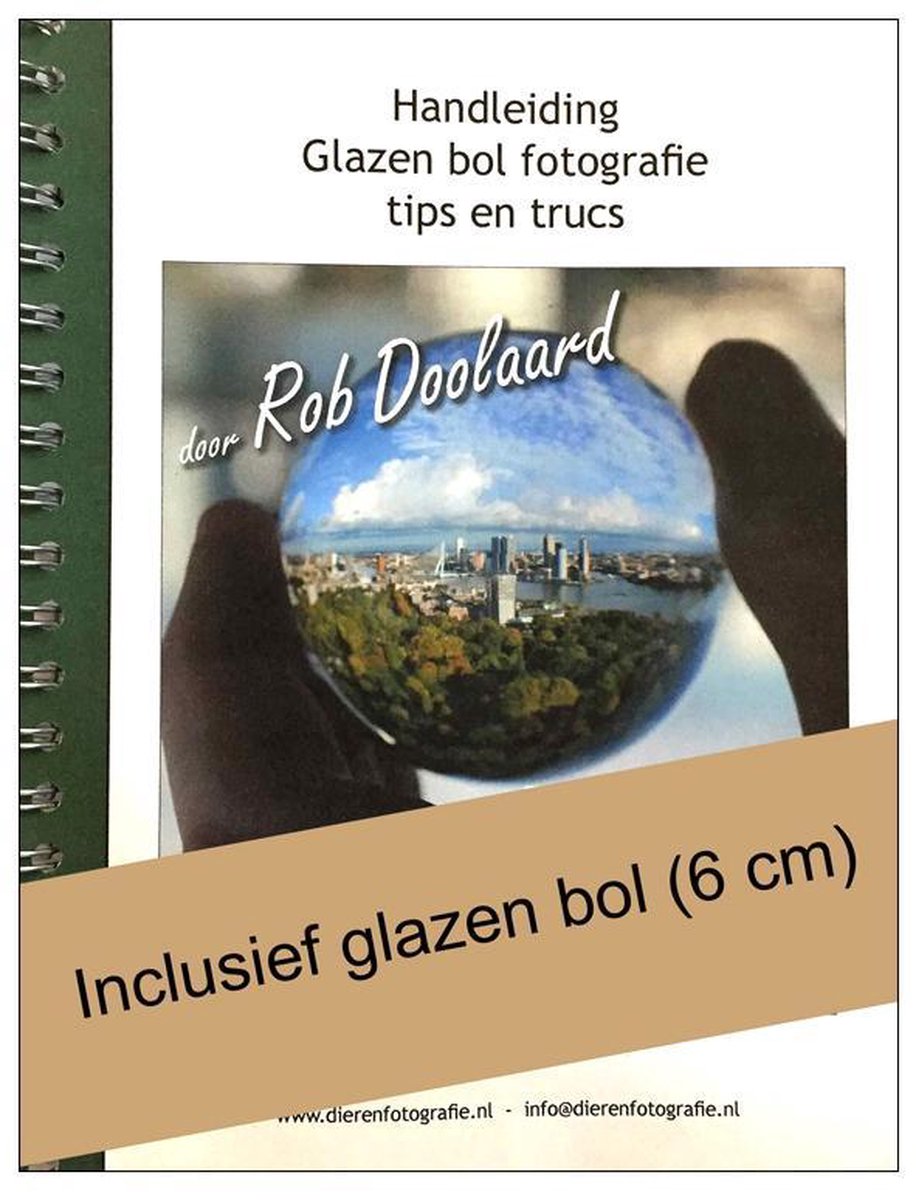 Handleiding Glazen bol fotografie, Rob Doolaard | 9789082496802 | Boeken |  bol.com