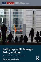Routledge/UACES Contemporary European Studies - Lobbying in EU Foreign Policy-making