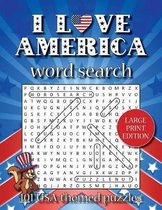 I love America word search (LARGE PRINT EDITION)