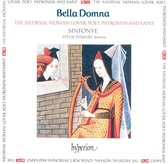 Bella Domna: Medieval Woman - Lover, Poet, Patroness & Saint