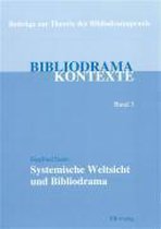 Bibliodrama aus systemischer Sicht