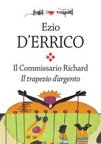 Fogli volanti - Il commissario Richard. Il trapezio d'argento