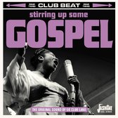 Various Artists - Stirring Up Some Gospel. Original Sound Of UK Club (CD)