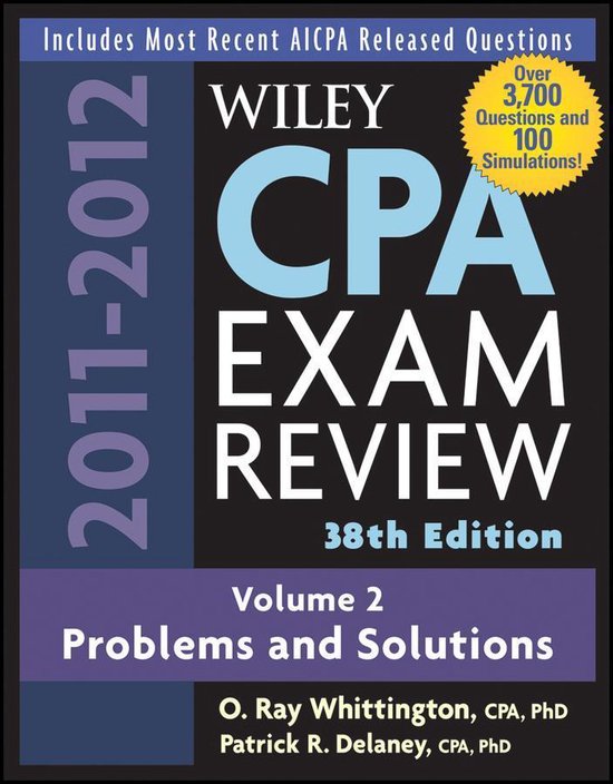 Wiley CPA Examination Review, Problems and Solutions (ebook), O. Ray