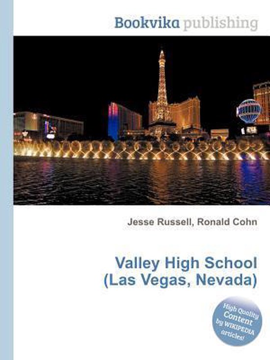 Valley High School Las Vegas Nevada 9785511725314 Boeken Bol