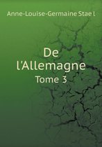 De l'Allemagne Tome 3