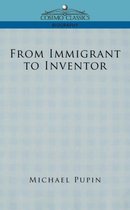 Cosimo Classics Biography- From Immigrant to Inventor