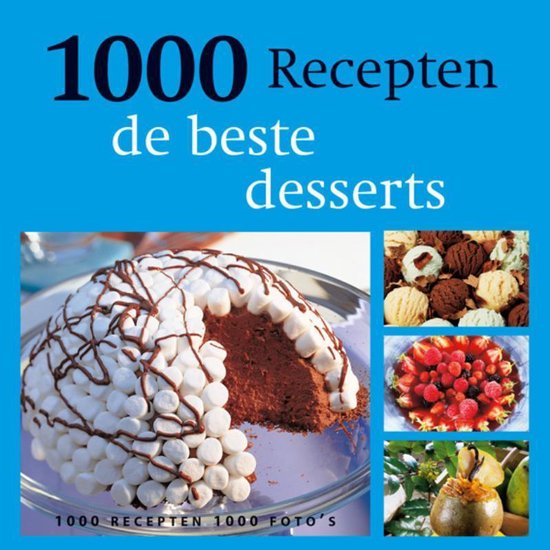 Cover van het boek '1000 recepten / De beste desserts' van P. Conticini en G. Guichard-Solignac