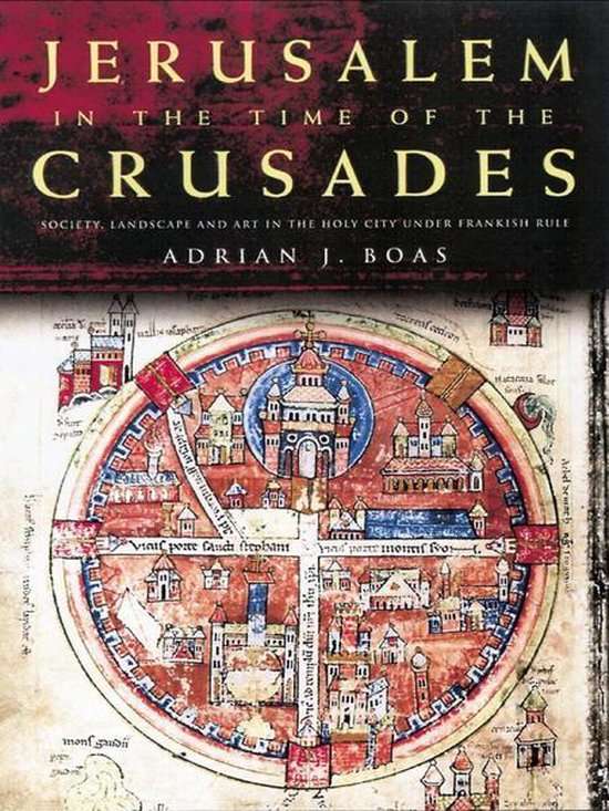 Jerusalem in the Time of the Crusades - cover