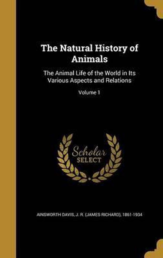 The Natural History of Animals