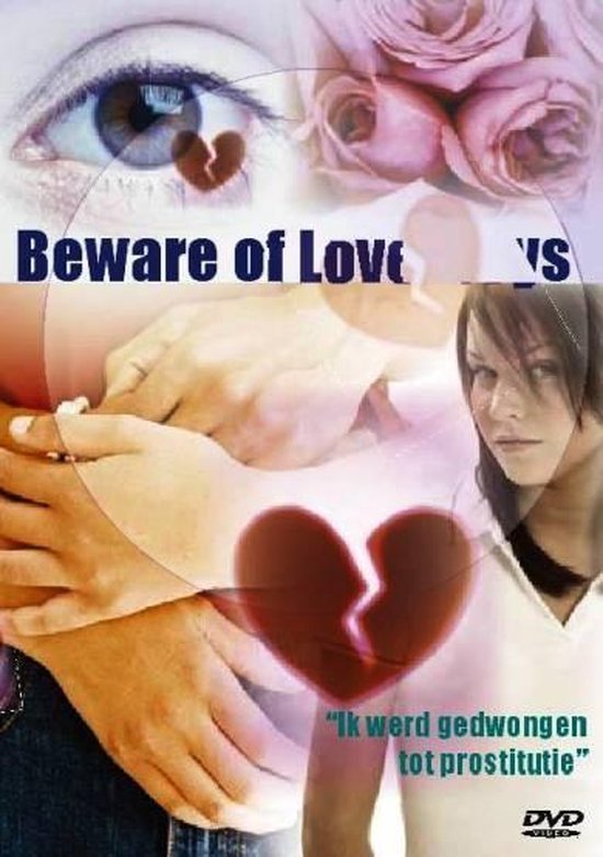 Beware of Loverboys