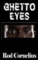 Ghetto Eyes