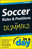 In A Day For Dummies 38 - Soccer Rules and Positions In A Day For Dummies