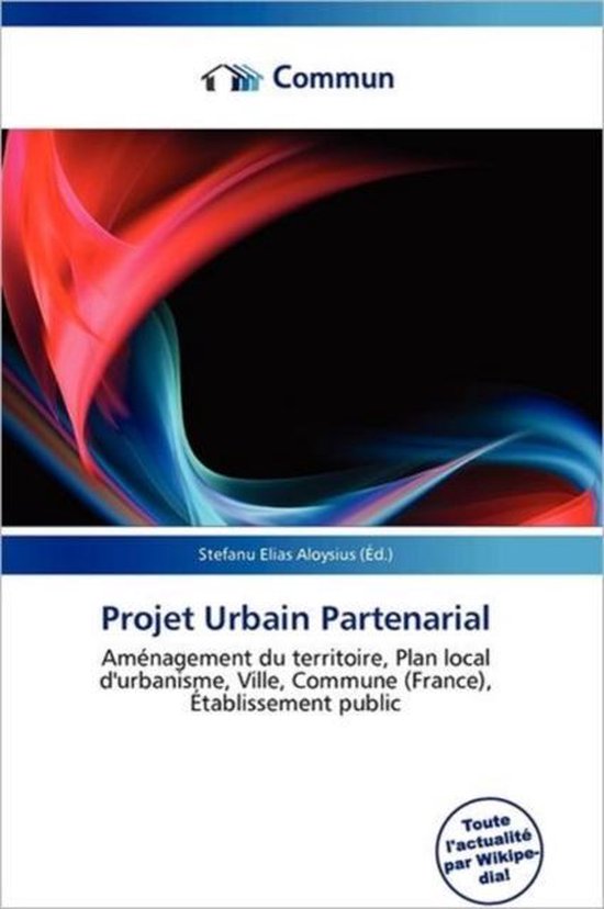 Projet Urbain Partenarial 9786136649986 Boeken bol