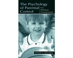 The Psychology of Parental Control