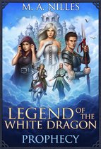 Legend of the White Dragon 1 - Legend of the White Dragon: Prophecy