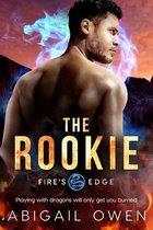 Fire's Edge 3 - The Rookie