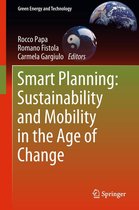 Green Energy and Technology - Smart Planning: Sustainability and Mobility in the Age of Change