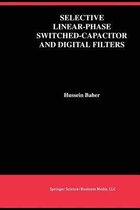 Selective Linear-Phase Switched-Capacitor and Digital Filters