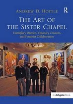 The Art of the Sister Chapel