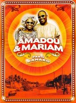 Amadou & Mariam - Paris Bamako