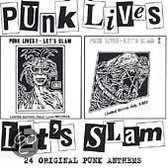 Punk Lives - Lets Slam