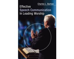 Effective Speech Communication In Leading Worship