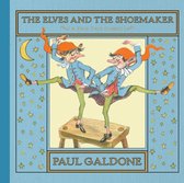 Paul Galdone Nursery Classic - The Elves and the Shoemaker