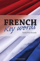 French Key Words: Learn French Easily
