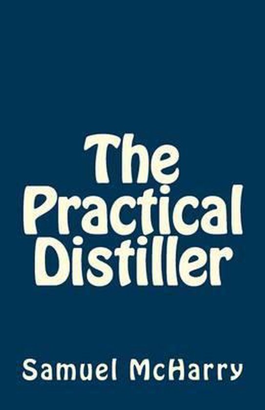 The Practical Distiller - cover