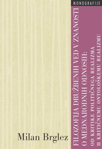 Knjižna zbirka Mednarodni odnosi - Filozofija družbenih ved v znanosti o mednarodnih odnosih