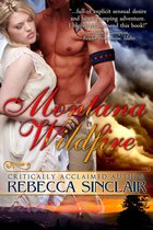 Montana Wildfire (A Historical Western Romance)