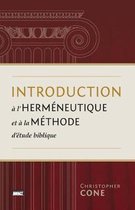 Introduction l'Herm neutique Et La M thode d' tude Biblique (Prolegomena on Biblical Hermeneutics and Method)