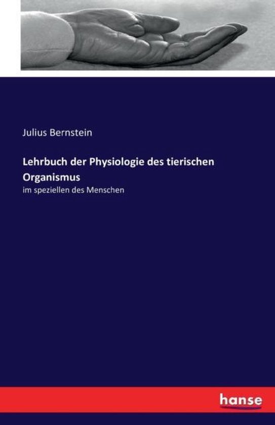 Foto: Lehrbuch der physiologie des tierischen organismus