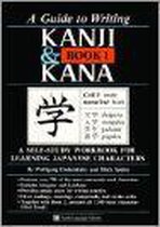 A Guide to Writing Kanji & Kana