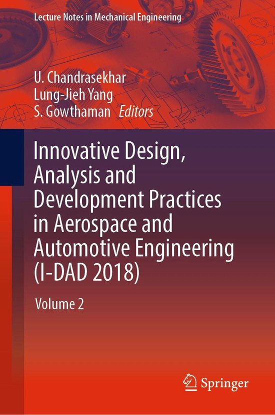 Omslag van Innovative Design, Analysis and Development Practices in Aerospace and Automotive Engineering (I-DAD 2018)