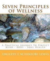 Seven Principles of Wellness