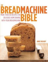 Bread Machine Bible