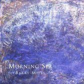 Barry Mills: Morning Sea