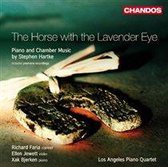 Horse With The Lavender Eye: Piano &Amp; Chamber Music