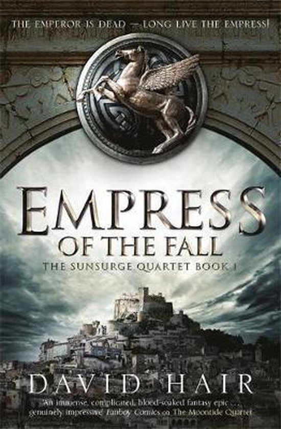 Boekcover 'Empress of the Fall' met een fort op een heuvel en de tekst 'The Emperor is Dead - Long Live the Empress'.
