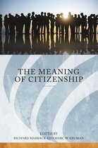 Series in Citizenship Studies - The Meaning of Citizenship